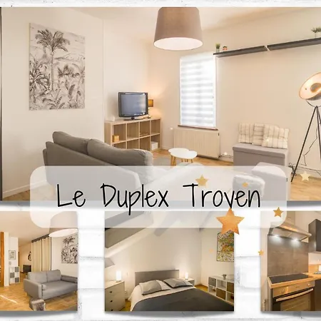 Le Duplex Troyen - 5 Min Hypercentre - Ideal Groupe - Parking Gratuit * Troyes